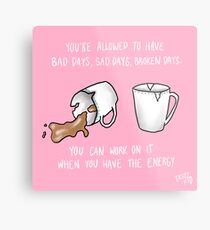 Bad Days Metal Print