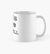 Taza Necesita más cencerro