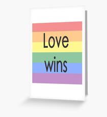 LOVE WINS Greeting Card
