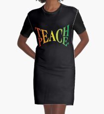Teach Peace Graphic T-Shirt Dress