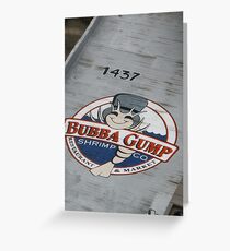 Bubba gump Greeting Card