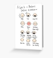 A guide to newborn emotions Greeting Card