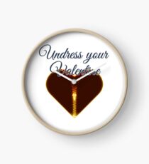 Undress your Valentine Uhr