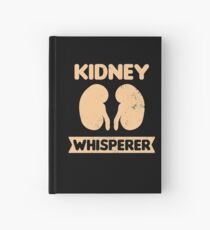 Dialysis Nurse Shirt | Kidney Whisperer Gift Hardcover Journal