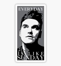 Everyday Is Like Sunday Sticker