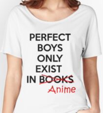 Camiseta ancha para mujer Los chicos perfectos solo existen en ANIME.