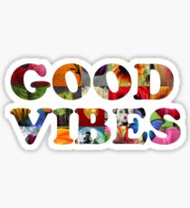 good vibes Sticker
