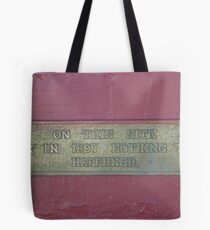 Nothing Happened! Tote Bag