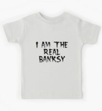 I am the Real Banksy by Chillee Wilson Kids Tee