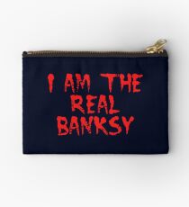 I am the Real Banksy by Chillee Wilson Studio Pouch