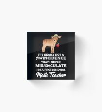 Niedlicher Mathe-Lehrer Cow Pun Design - lustige Mathematik, die Geschenk-Ideen unterrichtet Acrylblock