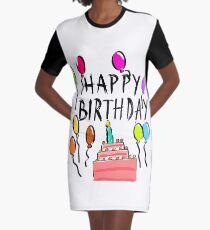 Happy Birthday! Graphic T-Shirt Dress