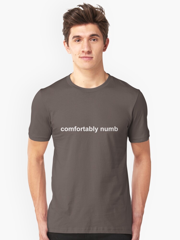 Pink Floyd Comfortably Numb Light Text T Shirt By