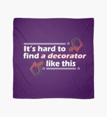 Hard to Find a Decorator Like This Scarf