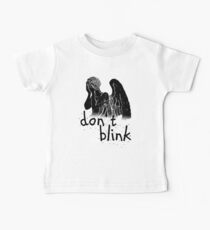 don't blink! Baby Tee