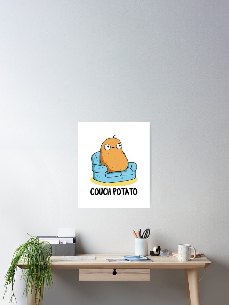 Couch Potato Vegetable Food Pun Poster By Punnybone Redbubble