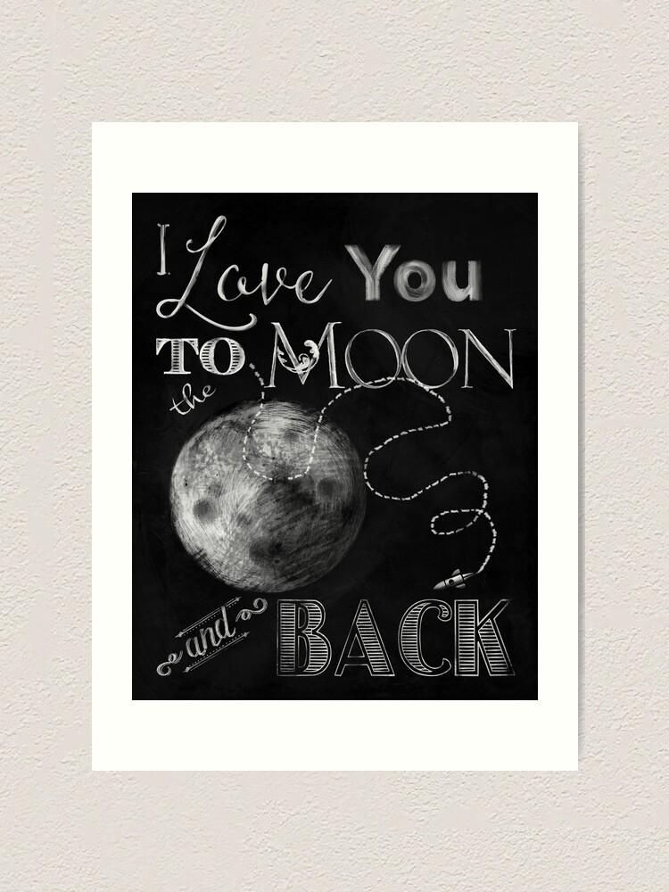 "Sweet Moon Love chalkboard typography chalkboard art" Art Print by