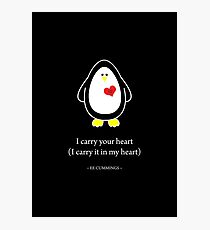I Carry Your Heart With Me Photographic Print