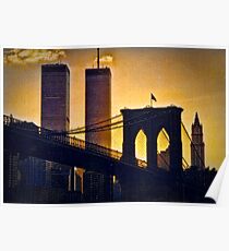 Brooklyn Bridge to The Twin Towers Poster