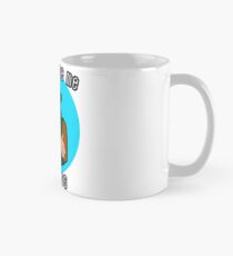 Taza Bueno, perdóname princesa!