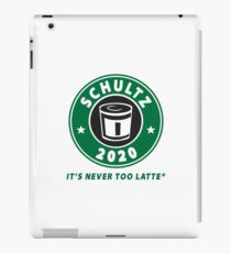 SCHULTZ 2020 Its Never Too Latte® iPad Case/Skin