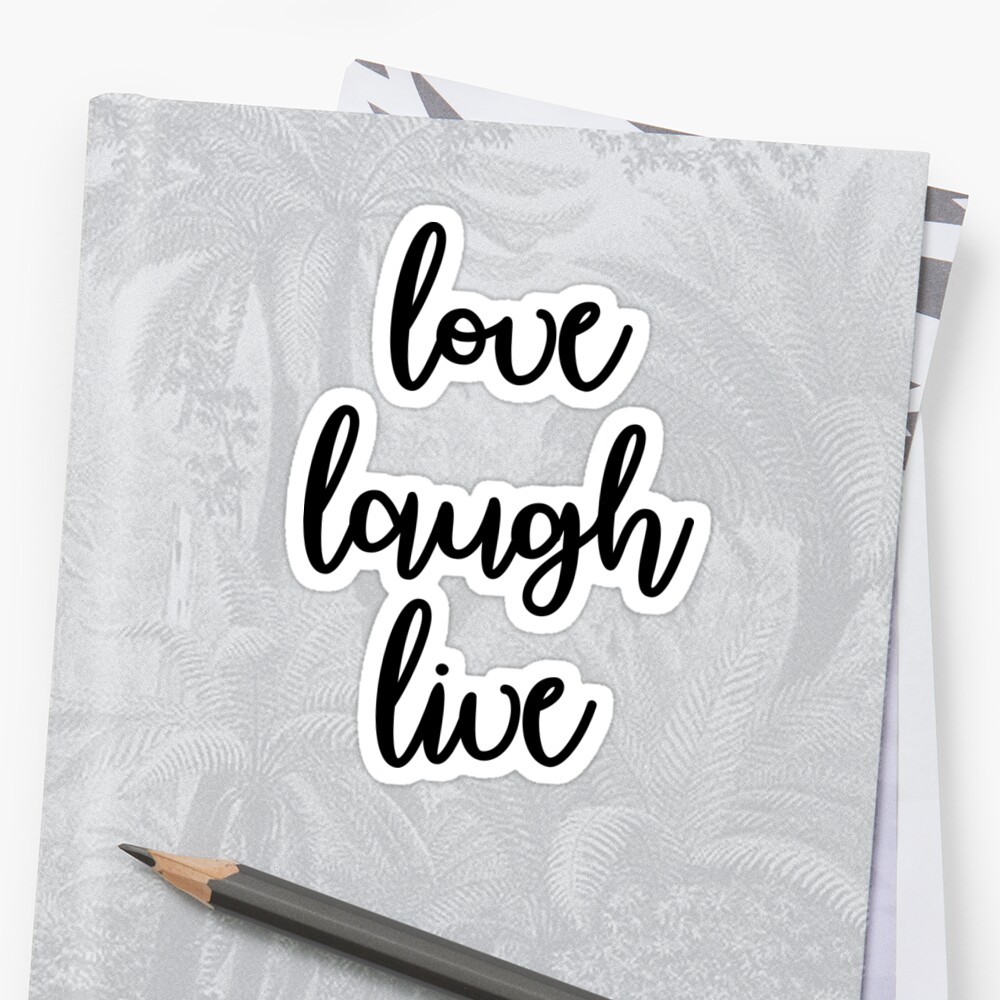 love laugh live handwriting quote inspirational aesthetic motivational