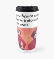 All figured out! Travel Mug