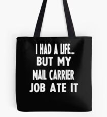 Funny Gifts For Mail Carriers Tote Bag
