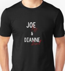 joe & dianne Unisex T-Shirt