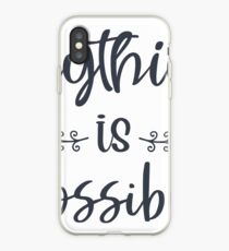 Anything is possible iPhone-Hülle & Cover