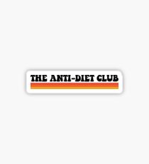 Der Anti-Diät-Club Sticker
