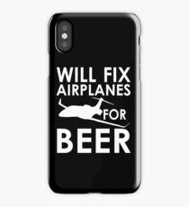 Will Fix Airplanes for Beer, White text iPhone Case