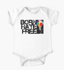 born hate free One Piece - Short Sleeve
