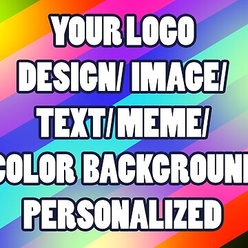 Make your own custom images, memes, logo, etc iPhone Case for