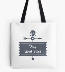 Only Good Vibes Tasche