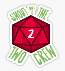 NADDPOD: Rufen Sie die Two Crew an Sticker