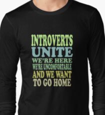 Introverts Unite Long Sleeve T-Shirt
