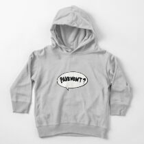 Pavement? Sticker Toddler Pullover Hoodie