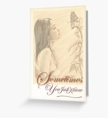 "Butterfly" - Sometimes ... Greeting Card
