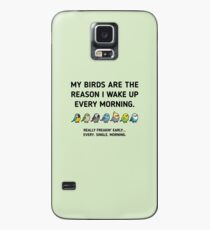Early Birds Case/Skin for Samsung Galaxy