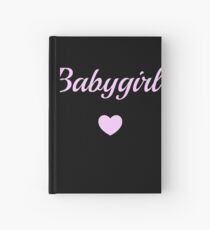 Babygirl <3 Hardcover Journal