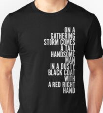 ON A GATHERING STROM COMES..... Unisex T-Shirt