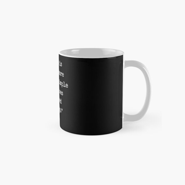 Jim Rohn Quote: Success is nothing more than a few simple disciplines practiced every day. Classic Mug
