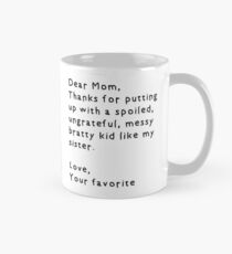 Dear Mom Coffee Sister Brother Classic Mug