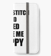 Cross-Stitch And Weed Make Me Happy Funny Gift Idea For Hobby Lover iPhone Wallet/Case/Skin