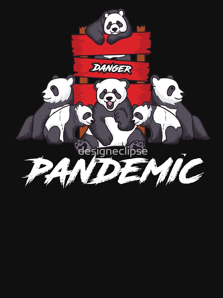 panda pandemic shirt