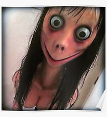 Momo gruseliges gruseliges Gesicht Poster