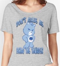 Grumpy Care Bear - Bring the Thunder Women's Relaxed Fit T-Shirt