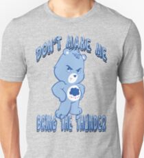 Grumpy Care Bear - Bring the Thunder Unisex T-Shirt