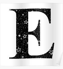 Buchstabe E Weiß Stars Black Sky Poster